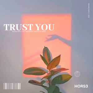 Trust You