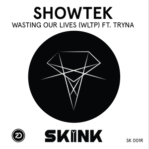 Wasting Our Lives (WLTP) (Radio Edit)