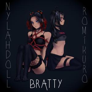 Bratty (feat. ROMĪKURO)