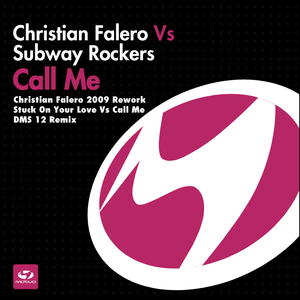 Call Me (Christian Falero 2009 Rework)