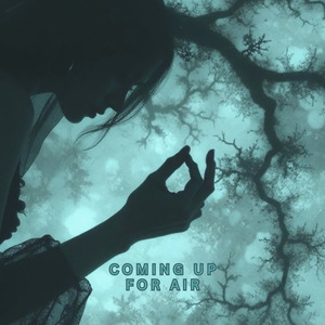 Coming Up for Air