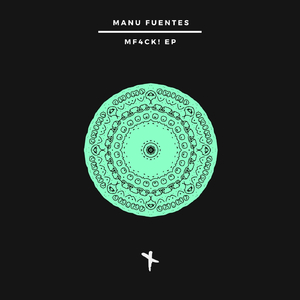 MF4CK! (Original Mix)