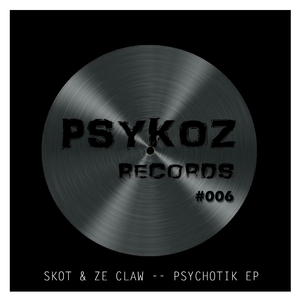 Psychotik (Original Mix)