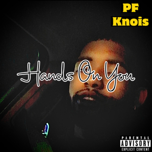 Hands On You