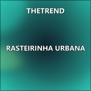 Rasteirinha Urbana