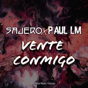 Vente Conmigo (feat. Paul LM)