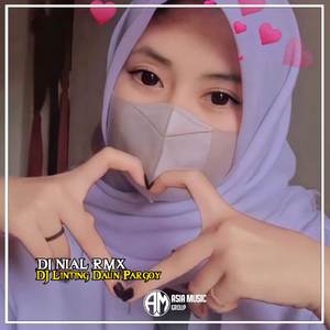 DJ Linting Daun Pargoy Remix Viral TikTok Terbaru 2022 Full Bass