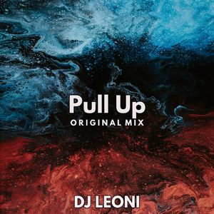 Pull Up (Dj Leoni)