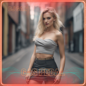 GAS PEDAL (Remix)