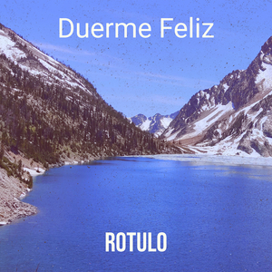 Duerme Feliz