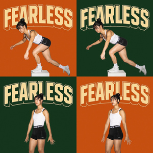 FEARLESS (Prod. FOURTHIRTEEN)