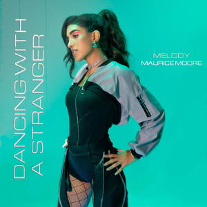 Dancing with a Stranger (feat. Maurice Moore)