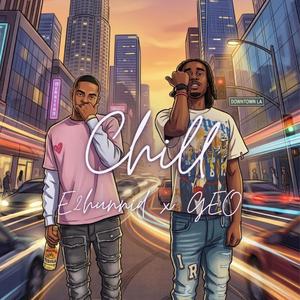 Chill (feat. Geo)