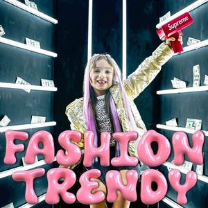 Fashion Trendy (feat. Ivanna Molina)