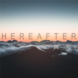 Hereafter