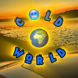 Cold World (feat. Dreka)