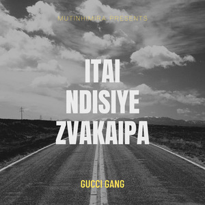 Itai Ndisiye Zvakaipa