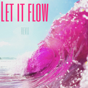 Let It Flow