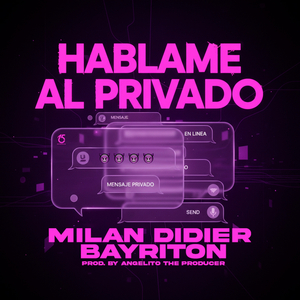 HABLAME AL PRIVADO