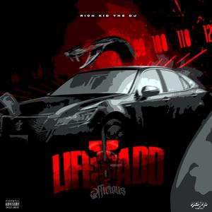 LIFE MADD (BIG MEECH)