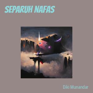 Separuh Nafas
