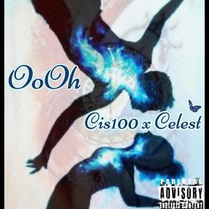Oooh (feat. Celest)