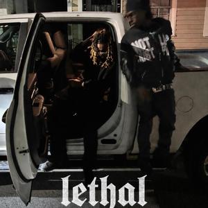 Lethal