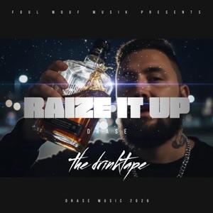 Raize It Up