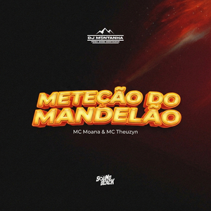 Meteção do Mandelão