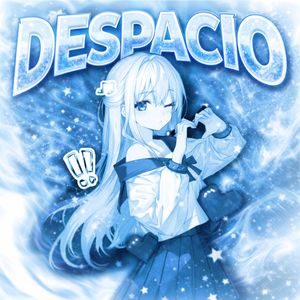 DESPACIO