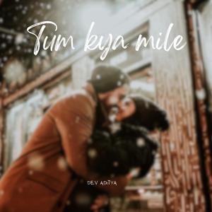 Tum Kya Mile (Rocky Aur Rani)