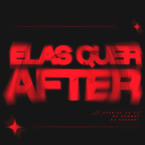 Elas Quer After