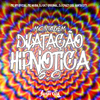 DJ CRAZY 013 - Montagem Dilatação Hipnótica 8.0