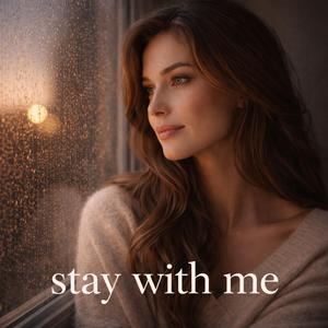 stay with me