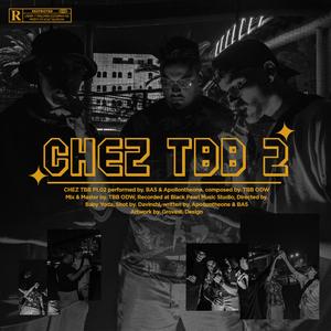 CHEZ TBB Pt. 02 (feat. Apollontheone)