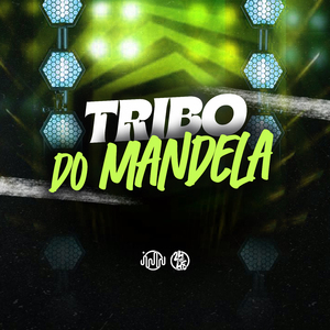 Tribo Do Mandela