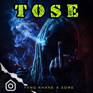 Tose (feat. Some.flp)