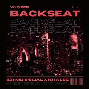 Backseat (WHYZED Remix)
