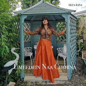 Umeedein Naa Chorna