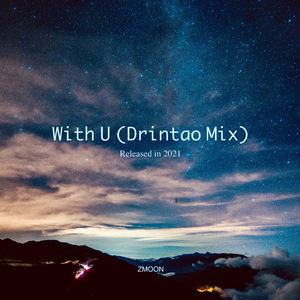 With U (Drintao Mix)