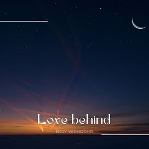 LOVE BEHIND
