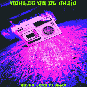 Reales en el Radio (feat. Saxa)