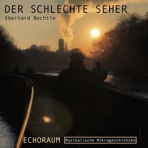 Der schlechte Seher (feat. Sasan Azodi, Annette Schmidt & Vinko Bicanic)