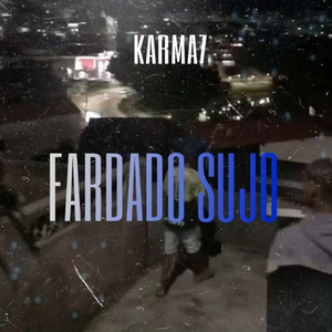 FARDADO SUJO