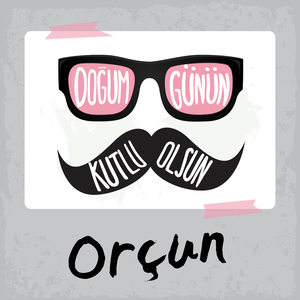 Doğum Günün Kutlu Olsun Orçun