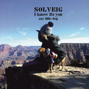 I Know It's You (My Little Dog)