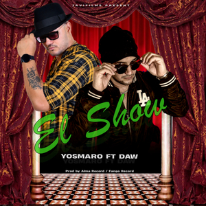 El Show (feat. Daw)