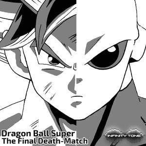 The Final Death-Match (From "Dragon Ball Super") [Metal Version]