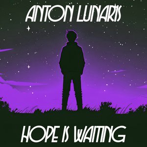 Hope Is Waiting