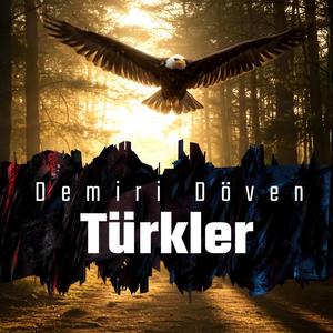 Demiri Döven Türkler